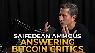 Saifedean Ammous - Answering Common Criticisms of Bitcoin