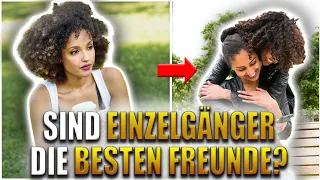 4 Gründe, warum Einzelgänger die loyalsten Freunde sind!