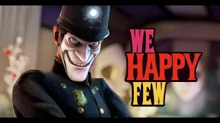 We Happy Few #1 Радостин