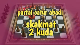 Taktik Catur.. Skakmat Fantastis #6 (Skakmat 2 Kuda)