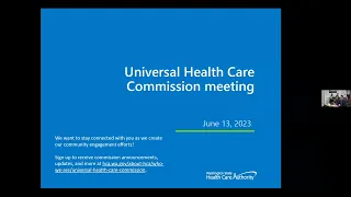 June 13, 2023 Universal Health Care Commission meeting