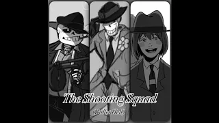 [Sudden Changes : Bad Time trio] THE Shooting Squad (extended)