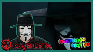 V for Vendetta - Flashback Review