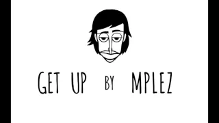 Get up by Mplez