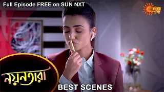 Nayantara - Best Scene | 25 Sep 2021 | Full Ep FREE on SUN NXT | Sun Bangla Serial