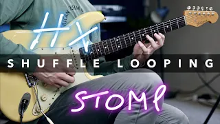 The most creative amp modeler | HX Stomp Shuffling Looper Preset