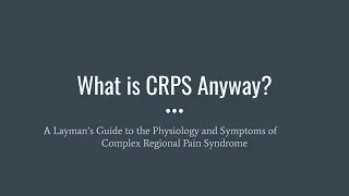 What is CRPS Anyway?