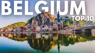 2024 Belgium Travel: 10 Must Visit Places