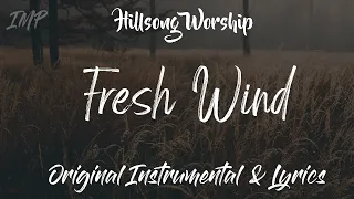 Hillsong Worship - Fresh Wind (Instrumental)