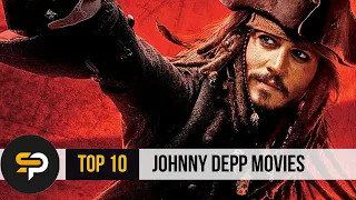 TOP 10 Johnny Depp Movies You Need To Watch