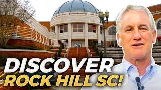 DISCOVERING Rock Hill SC: Everything You NEED TO KNOW Before You Move! | Moving To Rock Hill SC