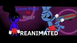 The Full Reanimated Clone Riggy vs. Riggy Fight (Original by DannoDraws)