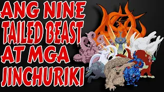 Ang Nine Tailed Beast at ang kanilang Jinchuriki || Naruto Review || Tagalog