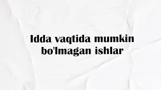 Idda vaqtida mumkin bo'lmagan ishlar