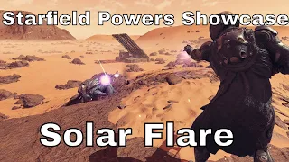 Starfield Powers Showcase - Solar Flare
