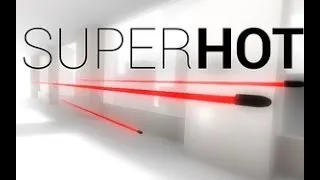 SUPERHOT | FPS Game | 1080p Playthrough/Speedrun