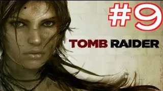 Let's Play Tomb Raider 2013 | Part 9 HD "Walkthrough" (XBOX360/PS3/PC)