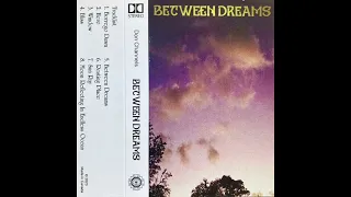 Don Channels - Between Dreams (New-Age / Ambient Relaxation Tape)