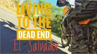 Living to the Dead End -  Ep.7 Riding a Motorbike through GANG TERRITORY in EL SALVADOR