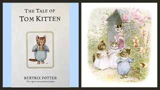 📚Story Time for Kids. The Tale of Tom Kitten by Beatrix Potter🌟Read Aloud Story🌟