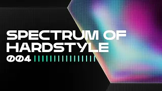 SCANTRAXX Presents Spectrum Of Hardstyle 004
