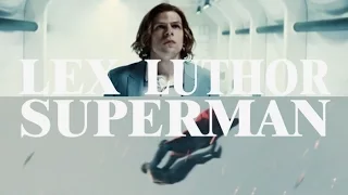 [CLEX] BVS | Lex Luthor ✘ Superman | Unravel