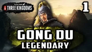 THE REBEL! - Total War: Three Kingdoms - Gong Du Legendary Records Campaign #1