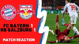 Bayern Munich 1-1 Red Bull Salzburg | Match Review & Reaction