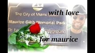 maurice gibb CBE  tribute  -  music from utube audio library [we miss you so  much mo]