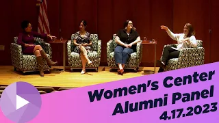 Women's Center Alumni Panel | 4.17.23 | UCTV Events