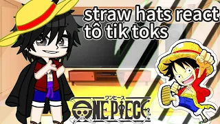 straw hats react to tik toks  《 One Piece 》 (not ships!)  ○● gacha ultra ●○