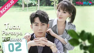 [INDO SUB] Tuan Pertapa Tercinta (Dear Mr. Recluse) EP02 | Tang Min/Chen Jingke | YOUKU