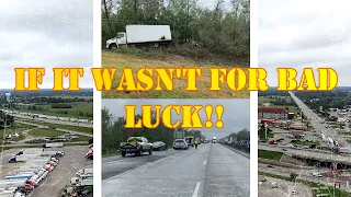 IF IT WASN'T FOR BAD LUCK!!