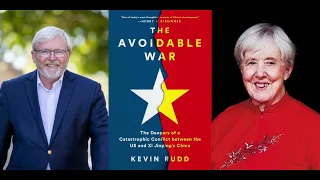 The Avoidable War: With the Hon. Kevin Rudd and Prof. Jocelyn Chey 2022 | Whitlam Institute