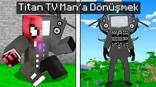 TITAN TV MAN'a DÖNÜŞTÜM - Minecraft