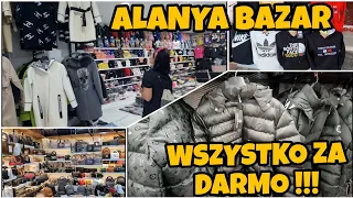 ALANYA FAKE BAZAR !!! WSZYSTKO ZA DARMO !!! O CO CHODZI ???