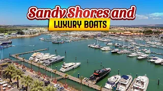 Chilling in Vilamoura, Algarve, Portugal | Sandy Shores to Luxury Boats