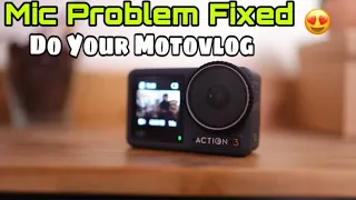 DJI Action 3 Mic Issue Fixed For Motovlogging | Mic Issue Resolved