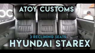 Atoy Customs Hyundai Starex 3 Reclining Chair and Captain Seat.