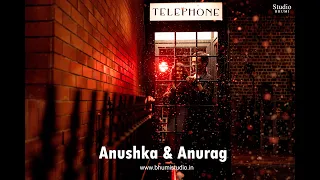 Anushka & Anurag | Pre Wedding | Bhumi Studio