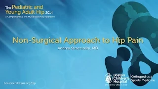 Non-Surgical Approach to Hip Pain - Andrea Stracciolini, MD | Boston Children's Hospital