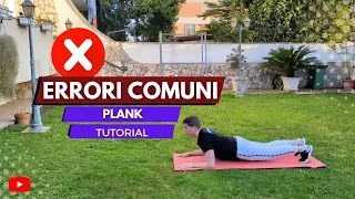 COME ESEGUIRE IL PLANK : TUTORIAL ed ERRORI COMUNI