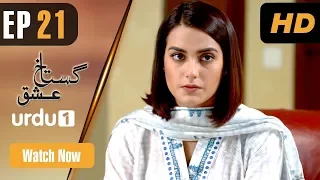 Gustakh Ishq - Episode 21 | Urdu1 ᴴᴰ Drama | Iqra Aziz, Noor Khan, Zahid Ahmed