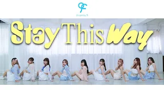 [Hong Kong Dance Cover] fromis_9 (프로미스나인) -Stay This Way Dance Cover by S.Jewelous and WISHES(HK)
