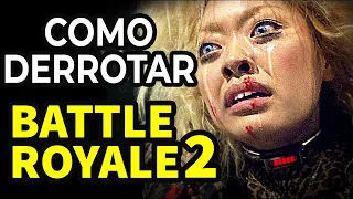 Como Derrotar o JOGO MORTAL de Battle Royale 2