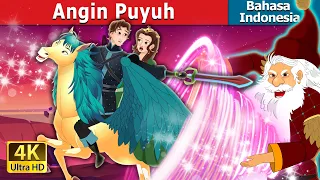 Angin Puyuh  | The Whirlwind in Indonesian | Dongeng Bahasa Indonesia @IndonesianFairyTales