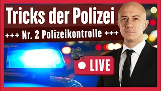 Polizeikontrolle - Tricks der Polizei Nr. 2