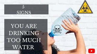 5 signs you are drinking too much water (in 2021)