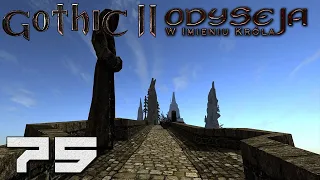 Gothic II Odyseja - Dzienniki Xardasa [#75]