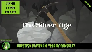 The Silver Age - Full Unedited Platinum Trophy Gameplay (PS4/PS5)